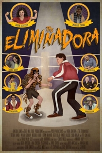 The Eliminadora
