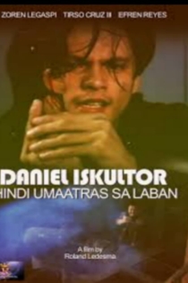 Daniel Eskultor: Hindi Umaatras sa Laban