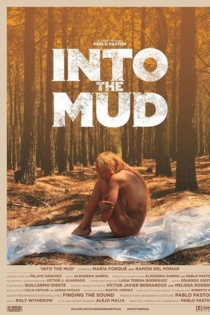 Into the Mud