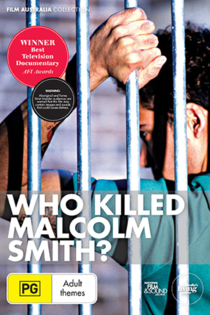 Who Killed Malcolm Smith?