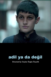 Adil ya da Değil