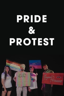 Pride and Protest