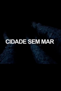 Cidade Sem Mar