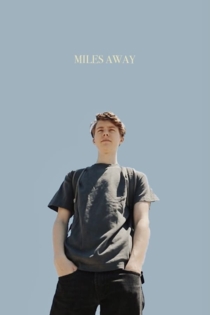 Miles Away