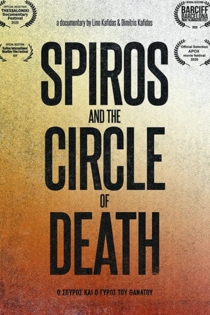 Spiros and the Circle of Death