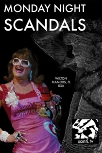 Monday Night Scandals