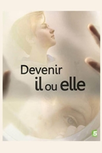 Devenir il ou elle
