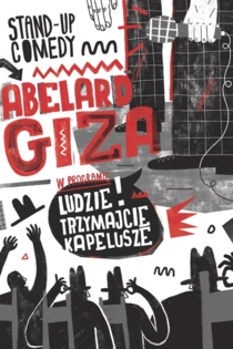 Ludzie Trzymajcie Kapelusze