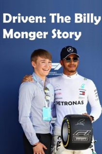 Driven: The Billy Monger Story