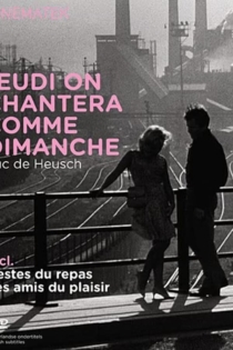 Jeudi on chantera comme dimanche