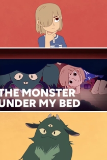 The Monster Under My Bed