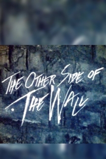 The Other Side of the Wall