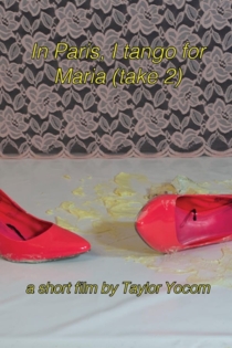 In Paris, I Tango for Maria (take 2)
