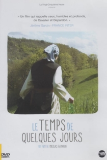 Le temps de quelques jours