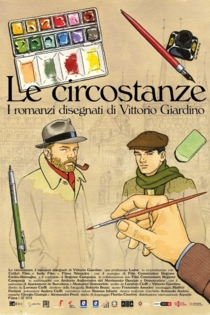 Le circostanze - I romanzi disegnati di Vittorio Giardino