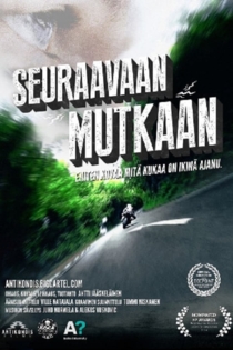 Seuraavaan mutkaan