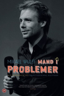 Mikael Wulff - Mand I Problemer