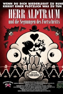 Herr Alptraum und die Segnungen des Fortschritts