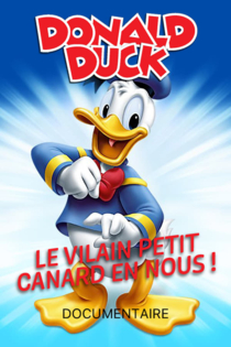 Donald Duck - le vilain petit canard en nous