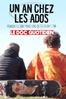 Le doc Quotidien - Un an chez les ados