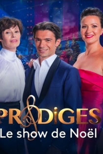 Prodiges Le show de Noël du 01-12-2020