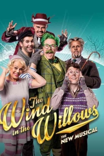 The Wind in the Willows: The Musical