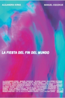 La fiesta del fin del mundo