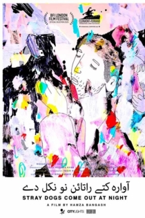 Stray Dogs Come Out at Night