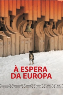 À Espera da Europa