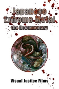 Japanese Extreme Metal: The Documentary