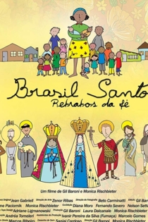 Brasil Santo - Retratos da Fé