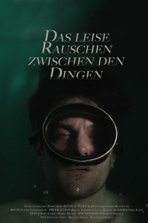 Das leise Rauschen zwischen den Dingen