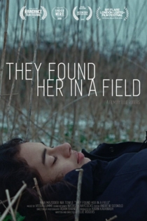 They Found Her In a Field