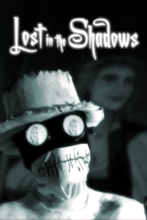 Lost in the Shadows