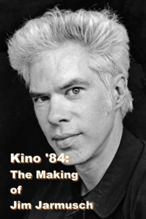 Kino '84: Beitrag über Jim Jarmusch