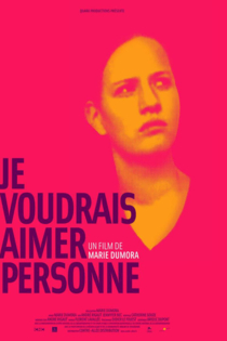 Je voudrais aimer personne