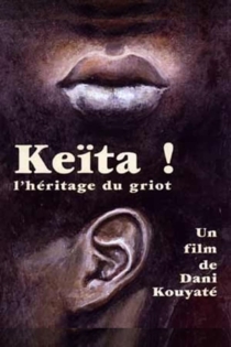 Keita! L'héritage du griot