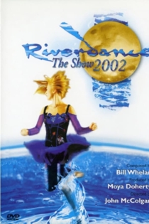 Riverdance: The Show