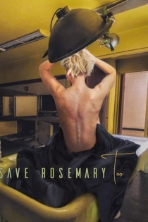 Save Rosemary Too