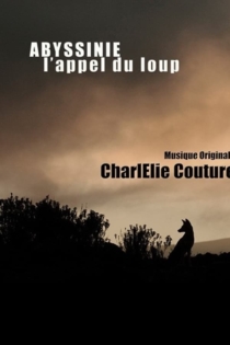 Abyssinie, L'appel Du Loup