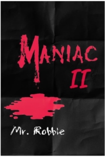 Maniac 2: Mr. Robbie