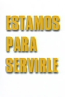 Estamos para servirle