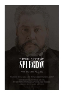 Through the Eyes of Spurgeon
