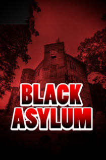 Black Asylum