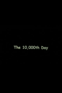 The 10000th Day