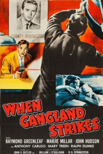 When Gangland Strikes