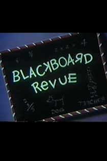 Blackboard Revue