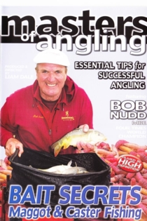 Masters of Angling, Featuring Bob Nudd, Bait Secrets Maggot and Caster Fishing