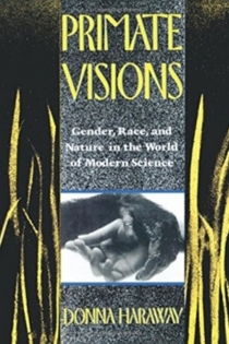 Donna Haraway Reads "The National Geographic" on Primates