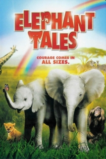 Elephant Tales